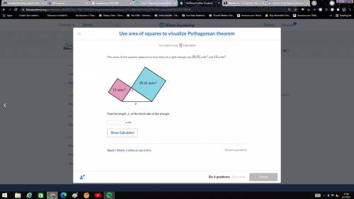 im failing lol help The areas of the squares adjacent to two sides of a right triangle are 29.25 un