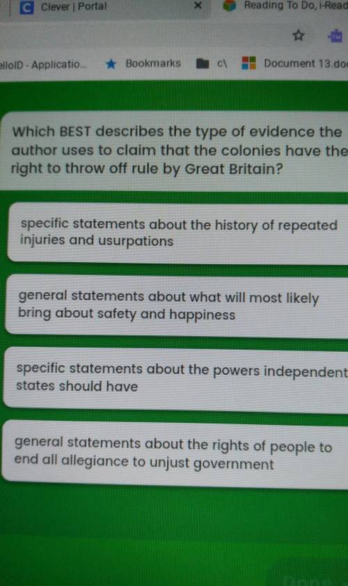 Which BEST describes the type of evidence the author uses to claim that the colonies have the right
