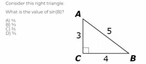 URGENT: Consider this right triangle. What is the value of sin(B)?