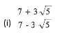 Simplify each of the following by rationalizing the denominator.
please do answer my doubt