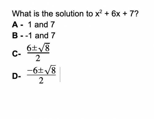 What is the solution to x^2 + 6x +7