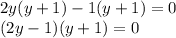 2y(y+1)-1(y+1)=0\\(2y-1)(y+1)=0