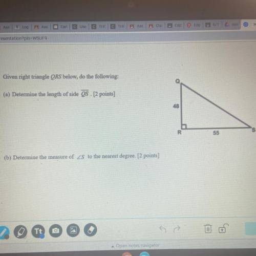 Given right triangle ORS below, do the following:
(a) Determine the length of side QS ?