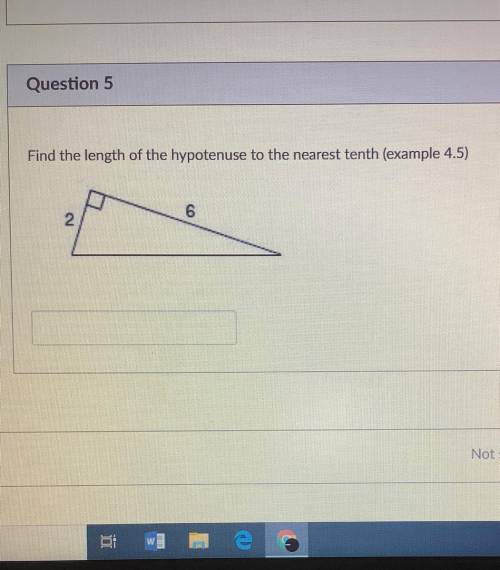 a right triangle has legs of lengths 6 and 2, what is the length of the hypotenuse to the nearest t