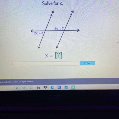 Solve for x.
3x + 7
2x + 3)