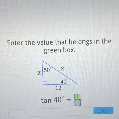 Enter the value that belongs in the green box