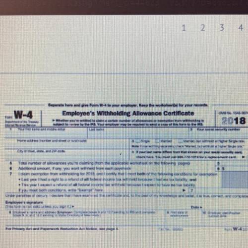 W-4

Employee's Withholding Allowance Certificats
2018
What is the purpose of the form seen here?