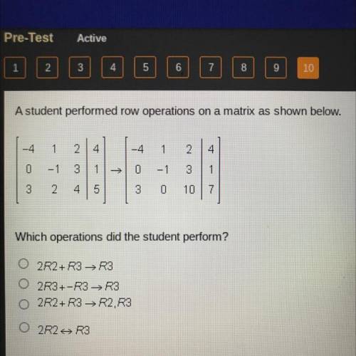 A student performed row operations on a matrix as shown below.

-4
1 2
4
4
-4
1
2
4
-1 3
1
→
0
-1