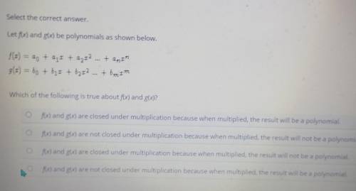 Select the correct answer. Let f(x) and g(x) be polynomials as shown below. ​