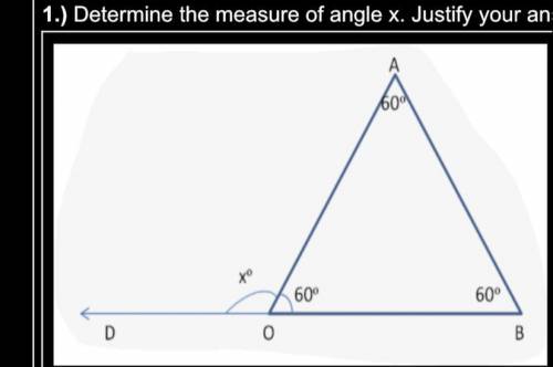 1.) Determine the measure of angle x. please help and take all my points