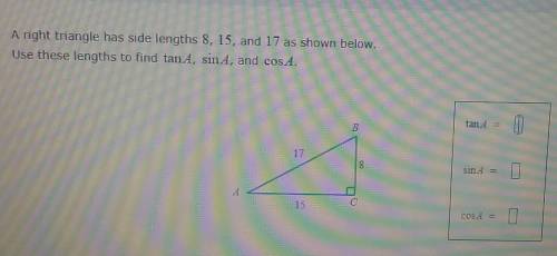 A right triangle has side lengths 8,15, and 17. (SHOWN IN THE PICTURE). Use the lengths to find. (P