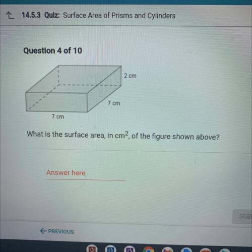 What is the surface area, in cm2, of the figure shown above?