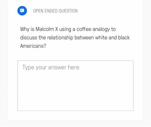 Why is Malcolm X using a coffee analogy……….