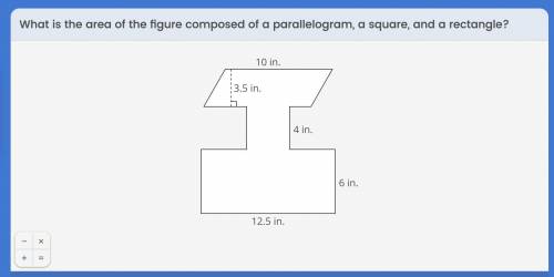 What is the area of the figure composed of parallelogram, a square, and a rectangle?