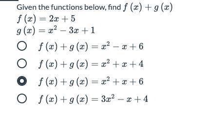 Given the functions below, find f(x)+g(x)
CHECK MY ANSWERS PLEASE