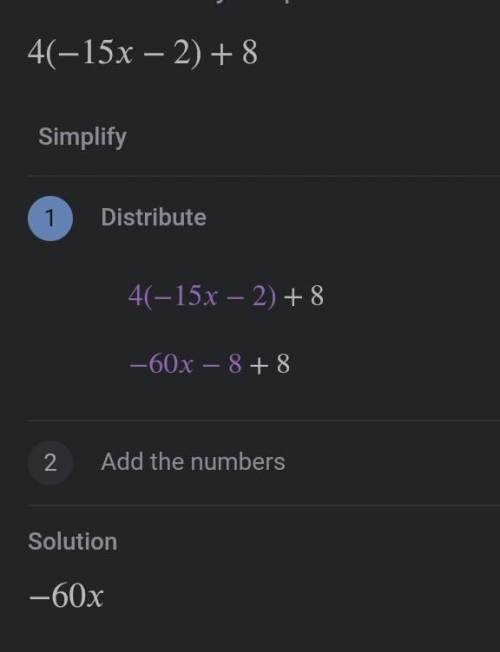 Álgebra 1solve 4( -15x - 2) + 8