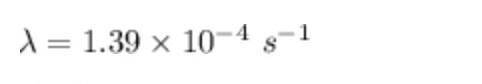 PLEASE HELP ME WITH THIS ONE QUESTION

 
The half-life of Barium-139 is 4.96 x 10^3 seconds. A sampl