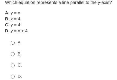 Which equation represents a line parallel to the y-axis?