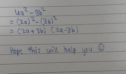 Maths assignment 
4a^2-9b^2