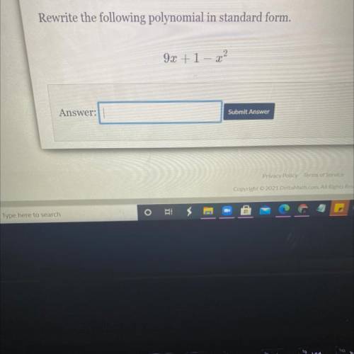 Rewrite the following polynomial in standard form.
9x + 1 - x^2