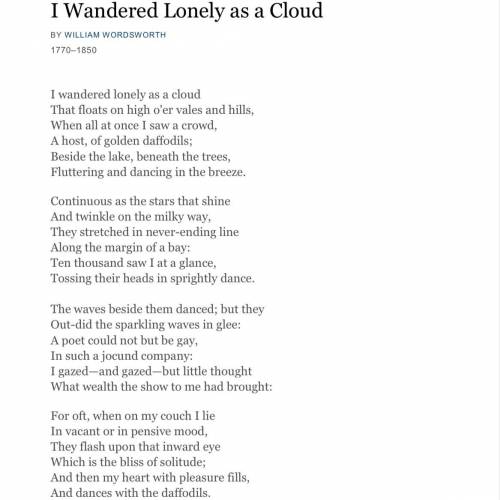 In the poem, I wandered lonely as a cloud, who is the narrator?

The narrator is a:
A. Flower
B. D