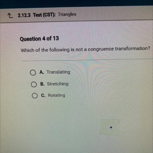 Which of the following is not a congruence transformation?