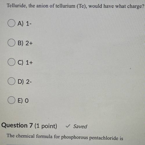 Telluride, the anion of tellurium (Te) would have what charge?