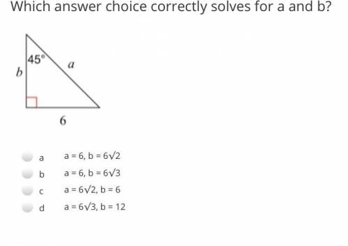 Which answer choice correctly solves for a and b?