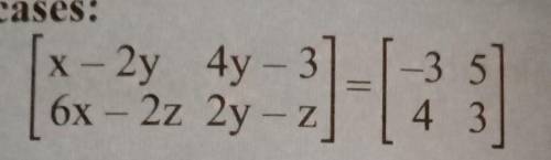 Find the matrices of ​