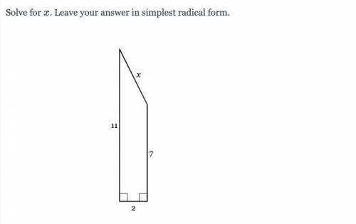 Solve for x. Leave your answer in simplest radical form. *Will give brainliest*