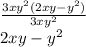 \frac{3x {y}^{2} (2xy -  {y}^{2} )}{3x {y}^{2} }  \\ 2xy -  {y}^{2}