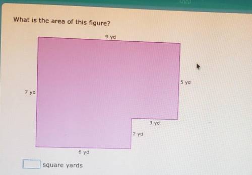 HELPPPPP PLSS- What is the area of this figure? 9 yd 5 yd 7 yd 3 yd 2 yd 6 yd square yards​