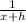 \frac{1}{x + h}