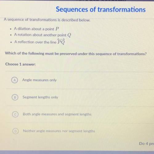 A sequence of transformations is described below.

• A dilation about a point P
• A rotation about