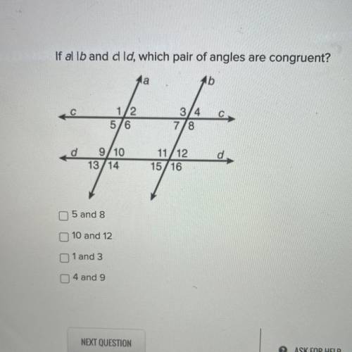 If al lb and d Id, which pair of angles are congruent?