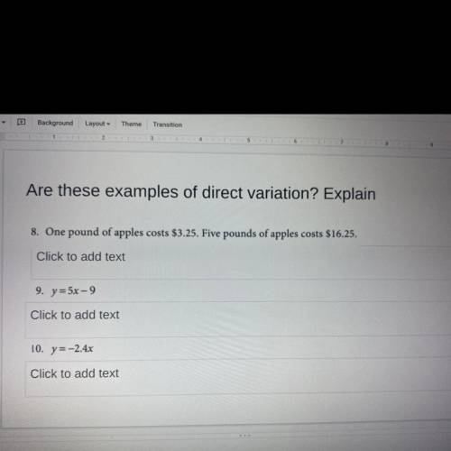 PLZ HELP ASAP 
Are these examples of direct variation? Please explain