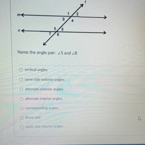 Question 5, name the angle pair 5 and 8
(In picture )