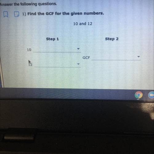 Find the GCF for the given numbers 10 and 12