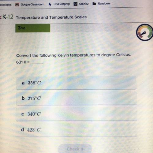 Convert the following Kelvin temperatures to degree Celsius.
631 K=