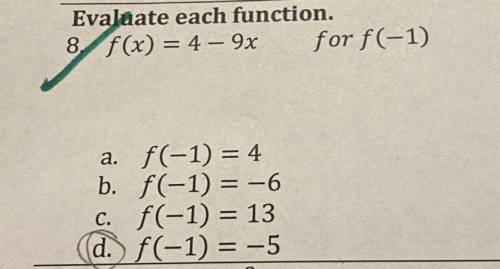 Evaluate each function // ignore the circled answer I guessed and got it wrong