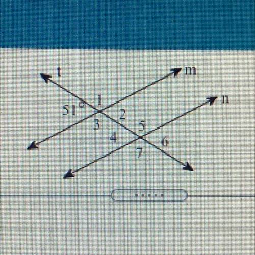 Find the measure of angles 1-7 given that lines m and n are parallel and t is transversal.