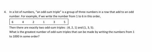 In a list of numbers, an odd-sum triple is a group of three numbers in a row that add to an odd num
