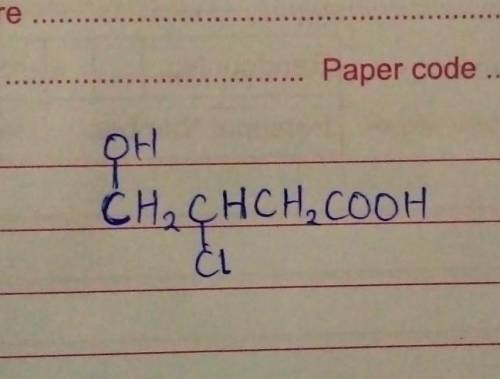 Draw the structure of ;3-chloro-4-hydroxylbutanoic acid.