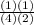 \frac{(1)(1)}{(4)(2)}