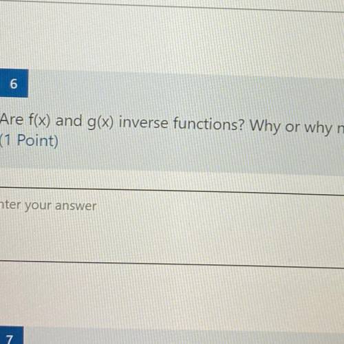 Are f(x) and g(x) inverse functions? Why or why not?