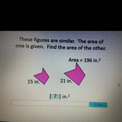 These figures are similar. the area of one is given. find the area of the other.