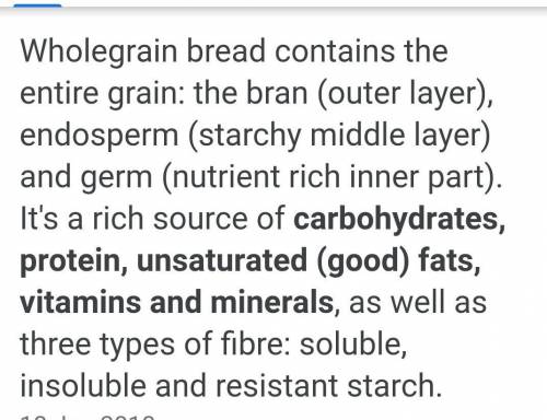 As well as carbohydrates, what is whole meal bread a good source of?