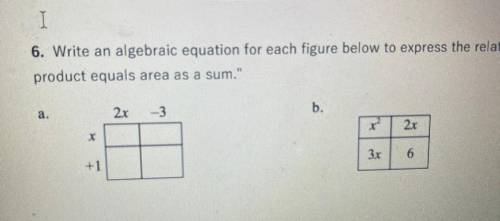 6. Write an algebraic equation for each figure below to express the relationship, Area as a

prod