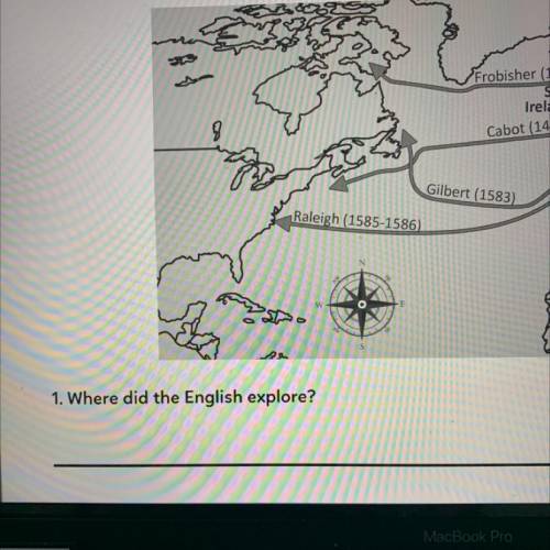 1. Where did the English explore?
