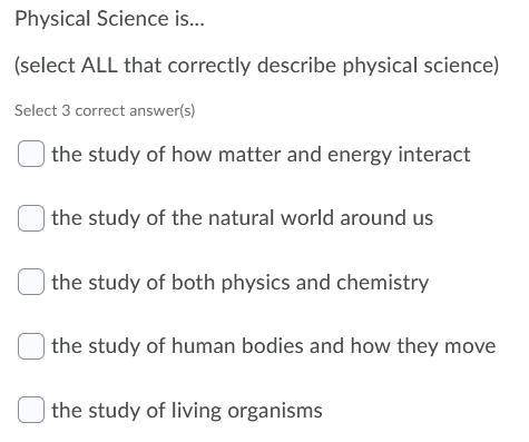 HELLO I NEED YOU HELP WITH THIS SCIENCE QUESTION NO LINKS!!!

Choose three correct answer they nee